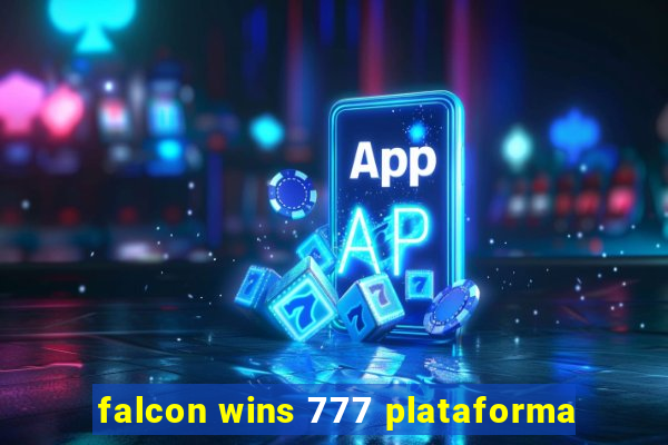 falcon wins 777 plataforma